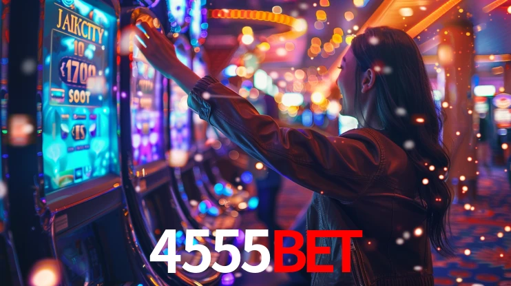 4555bet: Jogos de Caça-Níqueis-Altas Recompensas, Roleta-Velocidade, Blackjack-Desafios Máximos